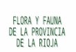 Flora y Fauna de la provincia de La Rioja