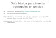 GuíA BáSica Para Insertar Powerpoint En Un Blog