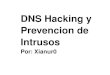 DNS Hacking y Prevencion de Intrusos