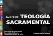 Taller de Teología Sacramental