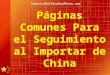 Páginas comunes para el seguimiento al importar de china