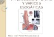 Hipertensión portal y varices esogáficas