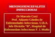 Meningoencefalitis infecciosas actualizada 2011