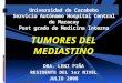HCM - Neumonolgia - Tumores del Mediastino
