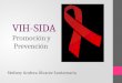 VIH-SIDA Promoción y Prevención