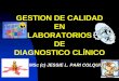 Gestión calidad laboratorios dx clinico