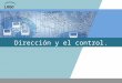 Ciclo Directivo (Direccion y Control)