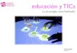 TICs y educación (por Fernando Tellado)