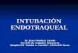 Intubacion Endotraqueal Upt 2009