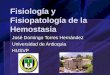 Fisiología Y Fisiopatología de La Hemostasia