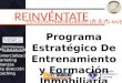 Programa Estratégico De Entrenamiento y Formación Inmobiliaria