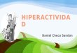 Hiperactividad - TDAH