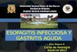 Esofagitis infecciosa y gastritis aguda