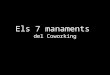 Els 7 manaments del Coworking - Barcelona -