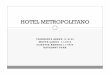 Hotel  metropolitano