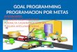 Presentación Goal Programming