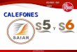 SAIAR CALEFONES S5 y S6