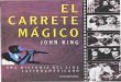 King, John - El carrete mágico. Una historia del cine latinoamericano