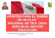 PLAN NACIONAL DE TICs 2010-2020 PERÚ