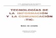 Tecnologías de la Información y la Comunicación -TIC-