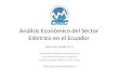 Análisis Económico Del Sector Eléctrico en El Ecuador