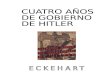 CUATRO AÑOS DE GOBIERNO DE HITLER