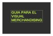Guia Para El Visual Merchandising