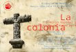 La Conquista y Colonia Con Notas xV2003