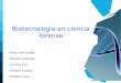 Biotecnología en medicina forense