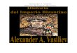 Alexander Vasiliev Historia Del Imperio Bizantino