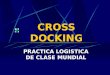 Cross Docking Pgca