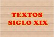 TEXTOS SIGLO XIX