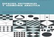 Espacios Vectoriales y Geometr­a Anal­tica