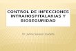 Control de Infecciones Intrahospitalarias y Bioseguridad