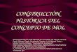 Historia Del Mol