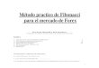 Metodo Practico de Fibonacci Para El Mercado Forex