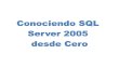 Conociendo SQL Server 2005 desde Cero