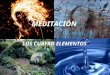 Meditación Los 4 elementos