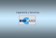Presentación Rio Claro S.A