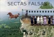 SECTAS FALSAS