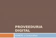 Proveeduria Digital - Koneps y CompraRed