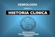 HistoriaClinica.ppt (Semiologia Medica)