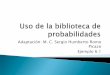 USO BIBLIOTECA PROBABILIDADES