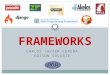 Introduccion Frameworks