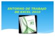 Ejercicio Nº 1: Entorno de trabajo de Excel 2010