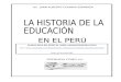 la historia de la educacion en el peru