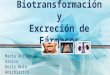 Biotransformacion y Excrecion de Farmacos