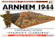 Ejercitos Y Batallas 41 - Arnhem 1944