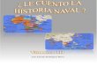 Le Cuento La Historia Naval (Volumen III)