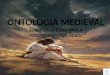 Ontologia Medieval- Filosofía Once San Martín de los Llanos Meta